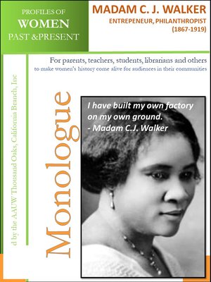 cover image of Profiles of Women Past & Present – Madam C.J. Walker, Entrepreneur, Philanthropist (1867 – 1919)